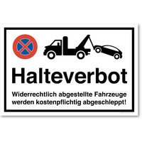Halteverbot, HalteVerbotsschild, 20 x 13.3 cm, aus Alu-Verbund, mit UV-Schutz