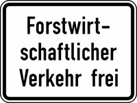 Verkehrszeichen VZ 1026-37 Forstwirtschaftlicher Verkehr frei, 315 x 420, 2mm flach, RA 1