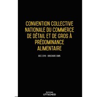Convention collective nationale du commerce de détail et de gros à alimentaire