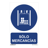 SEÑAL USO OBLIGATORIO "SÓLO MERCANCÍAS" (PVC 0.7MM) 30X40CM