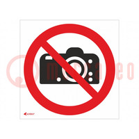 Safety sign; prohibitory; self-adhesive folie; W: 200mm; H: 200mm