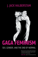 ISBN Gaga Feminism libro Libro de bolsillo 184 páginas