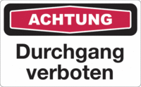 Focus-Schild - ACHTUNG<br>Durchgang verboten, Rot/Schwarz, 20 x 30 cm, Weiß