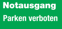 Hinweisschild - Notausgang Parken verboten, Grün/Weiß, 10 x 25 cm, Aluminium
