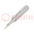 Tip; bent conical; 1mm; AT-937A,AT-980E,ST-2065D