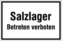Schilder "Winterdienst" - Salzlager Betreten verboten, Weiß, 15 x 25 cm, Seton