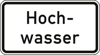 Verkehrszeichen VZ 1007-51 Hochwasser, 231 x 420, 2mm flach, RA 2