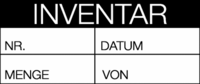 Etiketten - INVENTAR NR. DATUM MENGE VON, Schwarz/Weiß, 1.6 x 3.8 cm, B-500