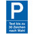 Parkplatzschild Symbol: P, mit max. 20 Zeichen Text nach Wahl, Alu, 40x60 cm