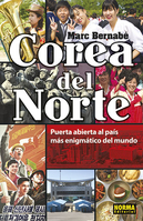 ISBN Corea del norte. Puerta abierta al país más enigmático del mundo