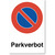 Parkverbot, Parverbotsaufkleber, 20 x 30 cm, aus Premium-Aufkleber blasenfrei, mit UV-Schutz