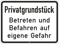 Modellbeispiel: Hinweisschild Nr. 2825 Privatgrundstück, Betreten und Befahren auf eigene Gefahr