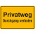 Privatweg - Durchgang verboten Hinweisschild, Alu geprägt, Größe 30x20cm