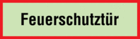Brandschutzschild - Feuerschutztür, Rot/Schwarz, 7.4 x 21 cm, Folie, B-7582