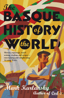 ISBN The Basque History Of The World libro Inglés Libro de bolsillo 400 páginas