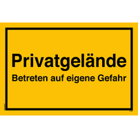 Privatgelände Betreten Auf Eigene Gefahr, Privatgelände Schild, 20 x 13.3 cm, aus Alu-Verbund, mit UV-Schutz