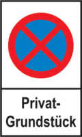 Parkplatzschild - Haltverbot, Privat-Grundstück, Rot/Blau, 25 x 15 cm, Folie