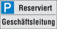 Parkplatzschild - P, Reserviert Geschäftsleitung, Silber, 30 x 50 cm, Eloxiert