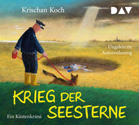 Koch, Krischan: Krieg der Seesterne. Ein Küstenkrimi (Hörbuch Literatur)