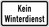 Verkehrszeichen VZ 2001 Kein Winterdienst, 231 x 420, Alform, RA 3