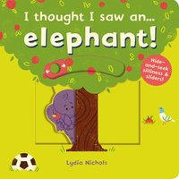 ISBN I thought I saw an... Elephant! libro Tapa dura 10 páginas