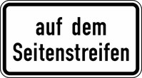 Verkehrszeichen VZ 1053-34 Auf dem Seitenstreifen, 330 x 600, 2mm flach, RA 3