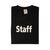 Nisbets Unisex Printed T-Shirt Staff in Black - Cotton with Crew Neck - L