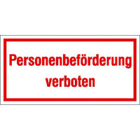 Personenbeförderung verboten Hinweisschild zur Betriebskennz, selbstkl,20x10cm