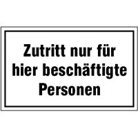 Zutritt nur für hier beschäftigte Personen Hinweisschild, Alu, 30x20 cm