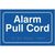 Alarm pull cord sign
