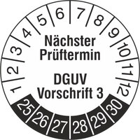 Prüfplakette, Nächster Prüftermin DGUV Vorschrift 3, 1000 Stk/Rolle, 3,0 cm, w/sch, Folie Version: 2025 - Prüfjahre: 2025-2030