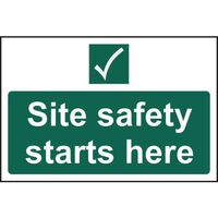 Site Safety Starts Here Sign