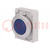 Controlelampje; 30mm; RMQ-Titan; -25÷70°C; Ø30,5mm; IP67; blauw