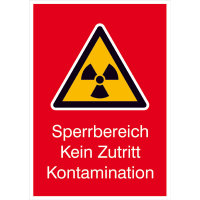 Strahlenschutz Sperrbereich Kein Zutritt Kontamination Warnschild,14,8x21cm DIN 25430 WS 163