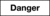 Signalwort - Danger, Schwarz/Weiß, 0.9 x 2.6 cm, Folie, Einzeln, Text