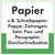 Papier z.B. Schreibpapier, Pappe, Textschild, PE-od. PP-Folie, 10x10 cm