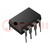IC: comparator; Cmp: 1; 4us; 1.6÷5.5V; THT; DIP8; tube; OUT: push-pull