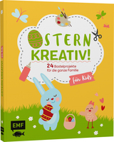 EMF Ostern kreativ! – für Kids Buch Kunst & Design Deutsch 64 Seiten