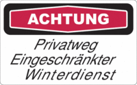 Focus-Schild - ACHTUNG<br>Privatweg Eingeschränkter Winterdienst, Rot/Schwarz