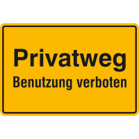 Privatweg - Benutzung verboten Hinweisschild, Alu, 30x20 cm