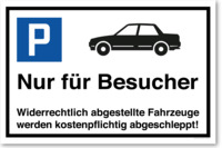 Auto - Nur Für Besucher, Parkplatzschild, 20 x 13.3 cm, aus Alu-Verbund, mit UV-Schutz