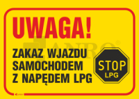 Uwaga! Zakaz wjazdu samochodem z napędem LPG