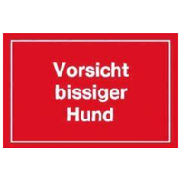 Warnschilder Vorsicht bissiger Hund