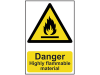 Danger Highly Flammable Material - PVC Sign 200 x 300mm