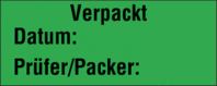 Rollen-Etiketten - Verpackt Datum: Prüfer/Packer:, Fluoreszierend-Grün, Arial