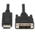 Tripp Lite P581-010 Cable DisplayPort a DVI, Adaptador DisplayPort con Broches a DVI-D de Conexión Única (M/M), 3.05 m [10 pies]
