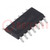 IC: digital; AND; Ch: 4; IN: 2; CMOS,TTL; SMD; SO14; 2÷3.6VDC; -40÷85°C