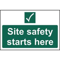 Site Safety Starts Here Sign